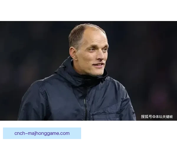 图赫尔未将格拉利什纳入计划 伤病困扰或影响其世界杯前景